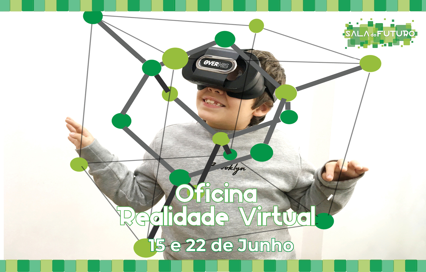 Oficina da Realidade Virtual
