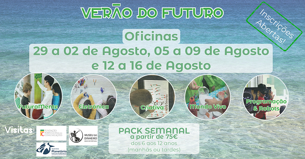 Férias de Verão na Sala do Futuro