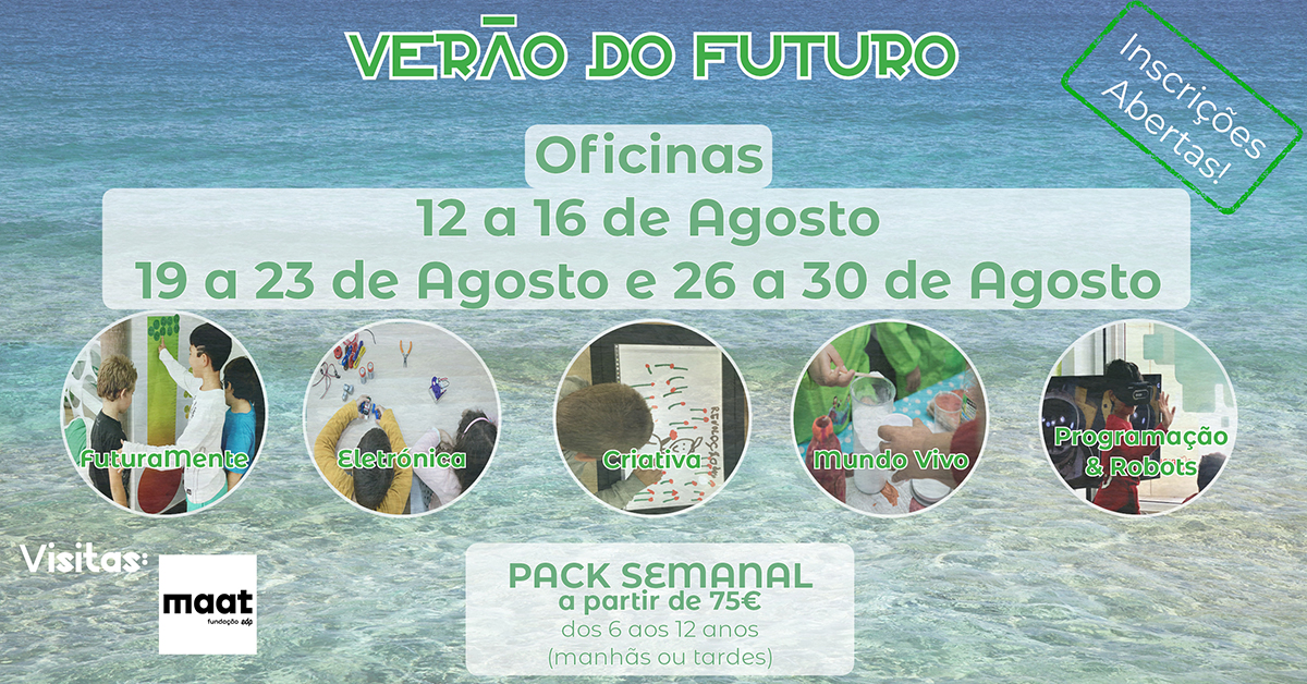You are currently viewing Atividades de Verão – “Verão do Futuro”