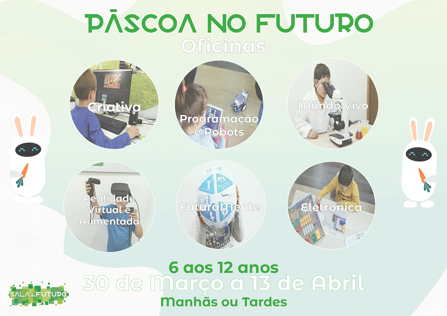 Páscoa no Futuro nas férias escolares