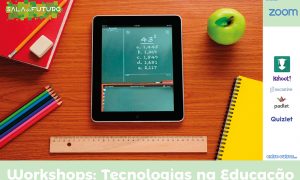 Workshops Tecnologias na Educação