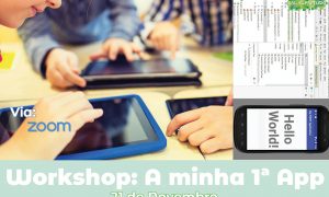Workshop “A minha 1ª App” (via Zoom)