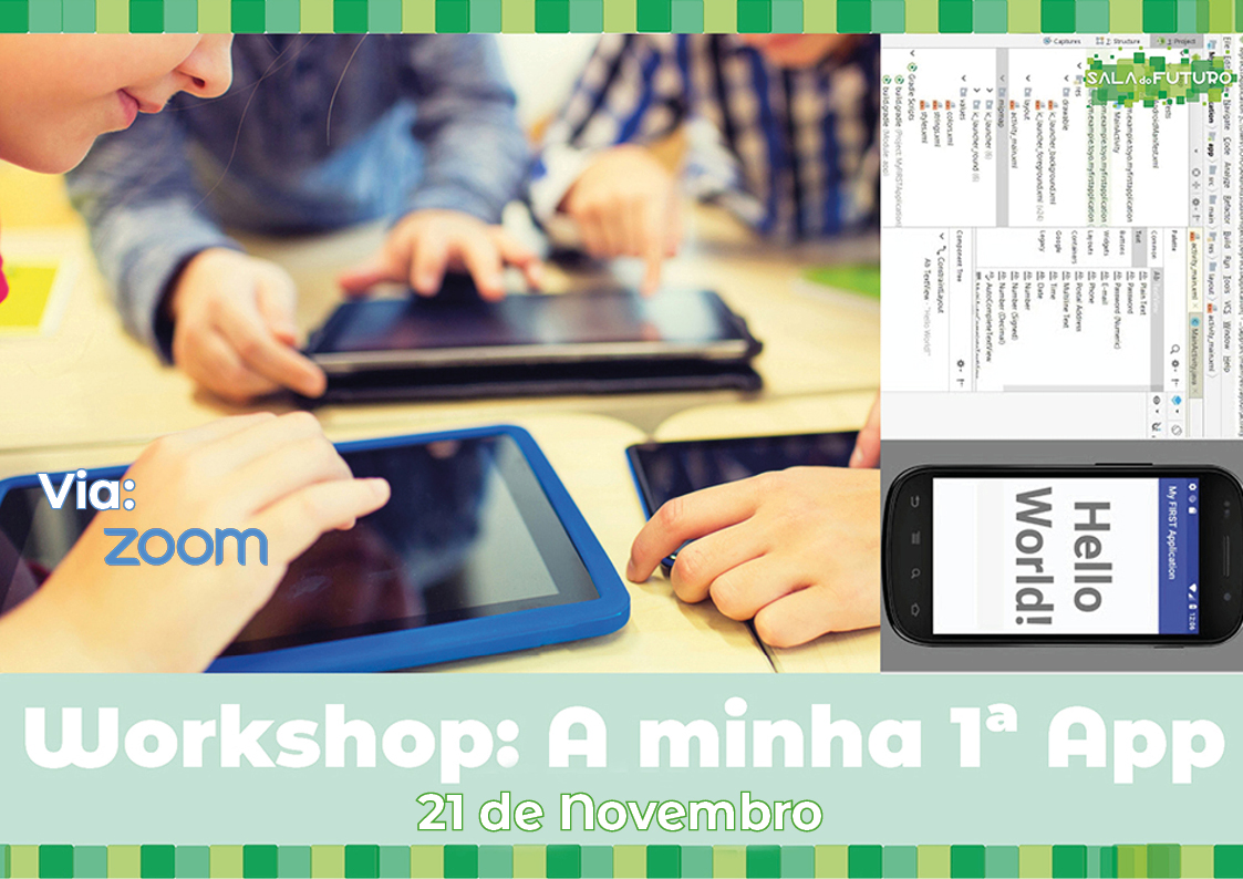 Workshop “A minha 1ª App” (via Zoom)